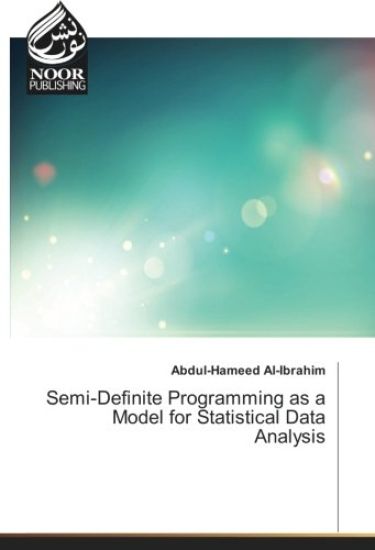 Semi-Definite Programming as a Model for Statistical Data Analysis