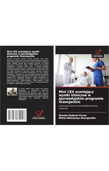 Mini CEX oceniaj¿cy wyniki kliniczne w ajurwedyjskim programie licencjackim