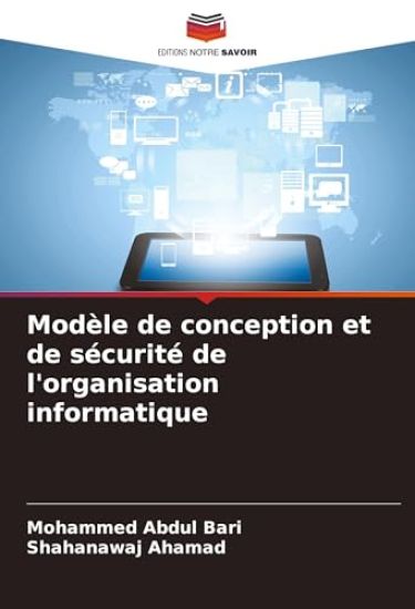 Modèle de conception et de sécurité de l'organisation informatique