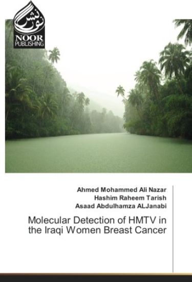 Molecular Detection of HMTV in the Iraqi Women Breast Cancer