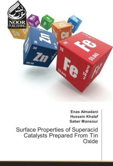 Surface Properties of Superacid Catalysts Prepared From Tin Oxide