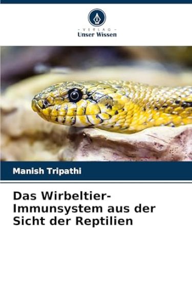 Das Wirbeltier-Immunsystem aus der Sicht der Reptilien