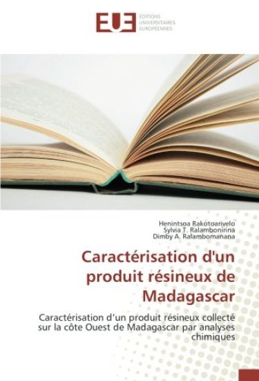 Caractérisation d'un produit résineux de Madagascar