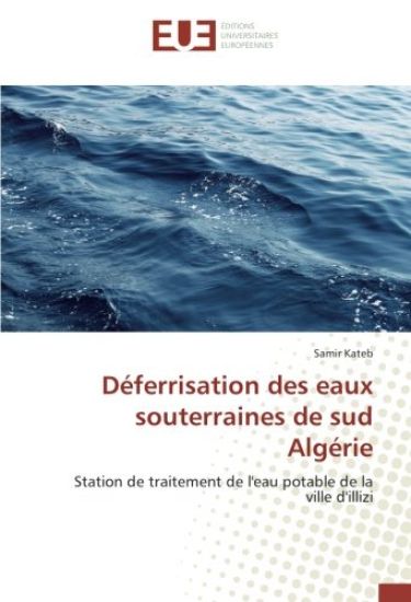 Déferrisation des eaux souterraines de sud Algérie