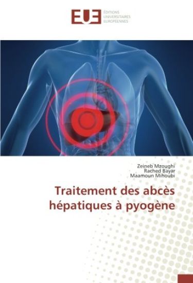 Traitement des abcès hépatiques à pyogène