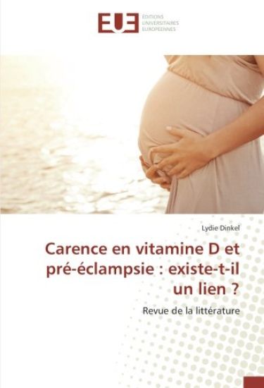 Carence en vitamine D et pré-éclampsie : existe-t-il un lien ?