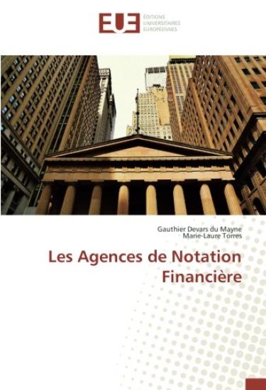 Les Agences de Notation Financière