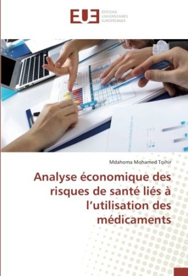 Analyse économique des risques de santé liés à l¿utilisation des médicaments