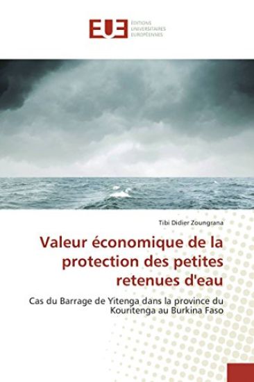 Valeur économique de la protection des petites retenues d'eau