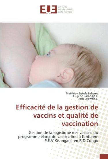 Efficacité de la gestion de vaccins et qualité de vaccination