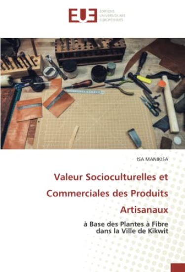 Valeur Socioculturelles et Commerciales des Produits Artisanaux