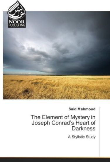 The Element of Mystery in Joseph Conrad¿s Heart of Darkness