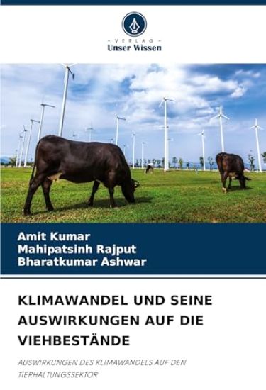 KLIMAWANDEL UND SEINE AUSWIRKUNGEN AUF DIE VIEHBESTÄNDE