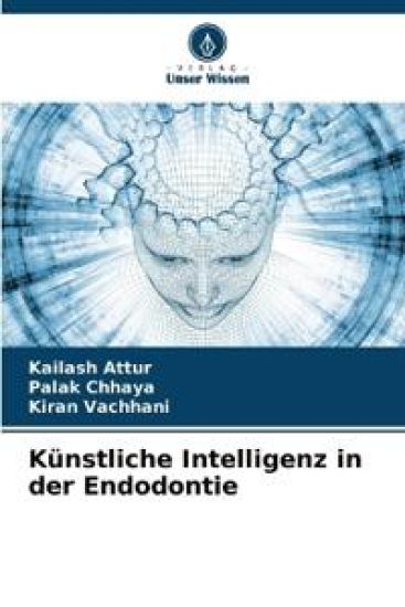Künstliche Intelligenz in der Endodontie