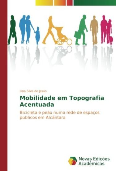 Mobilidade em Topografia Acentuada