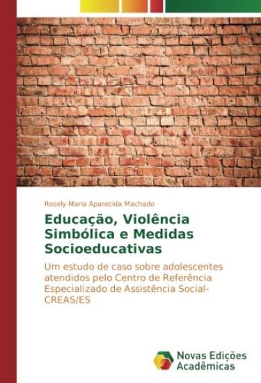 Educação, Violência Simbólica e Medidas Socioeducativas
