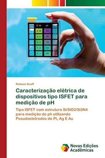 Caracterização elétrica de dispositivos tipo ISFET para medição de pH
