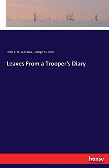 Leaves From a Trooper's Diary