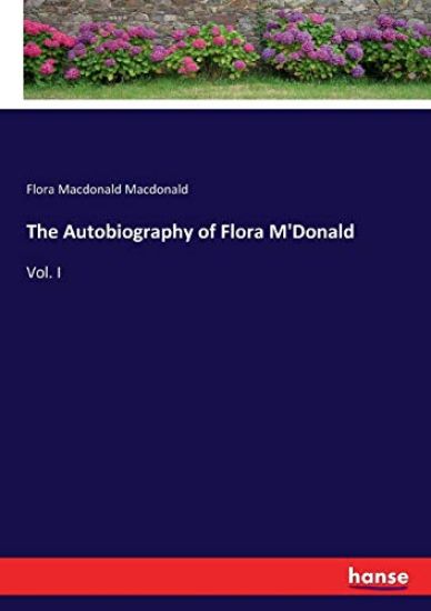 The Autobiography of Flora M'Donald