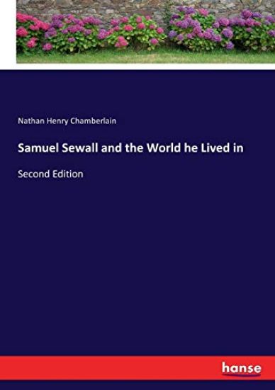 Samuel Sewall and the World he Lived in
