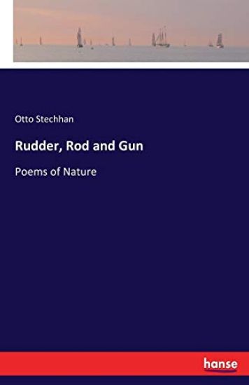 Rudder, Rod and Gun