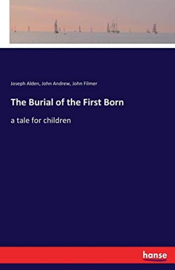The Burial of the First Born