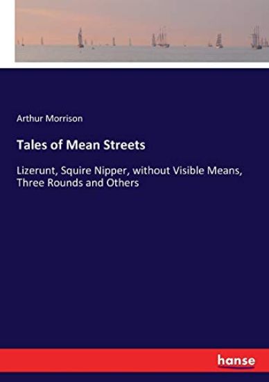 Tales of Mean Streets