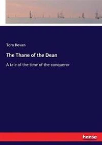 The Thane of the Dean