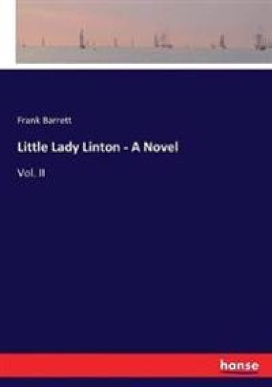 Little Lady Linton - A Novel