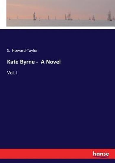 Kate Byrne - A Novel