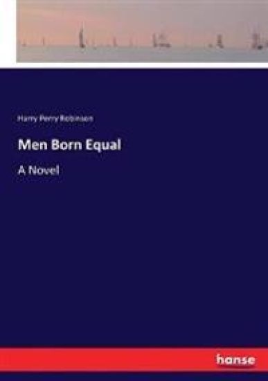Men Born Equal