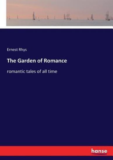 The Garden of Romance