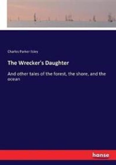 The Wrecker's Daughter