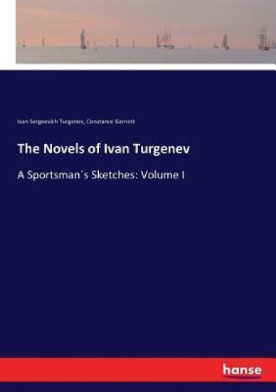 The Novels of Ivan Turgenev