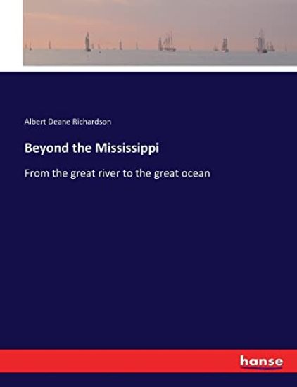 Beyond the Mississippi