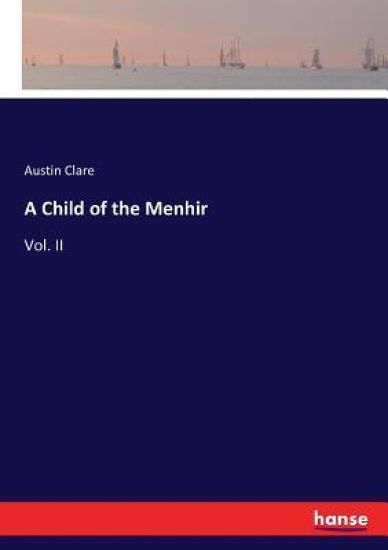A Child of the Menhir
