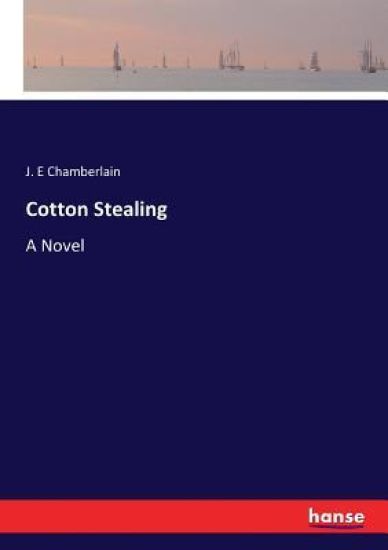 Cotton Stealing