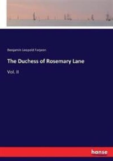 The Duchess of Rosemary Lane