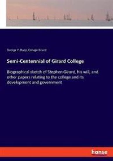Semi-Centennial of Girard College
