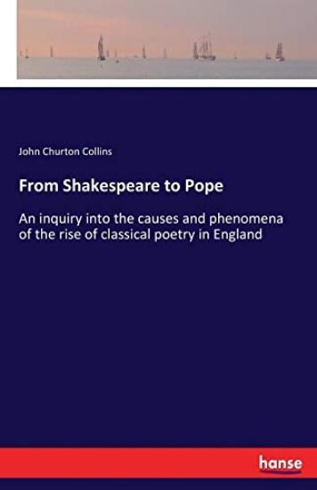 From Shakespeare to Pope