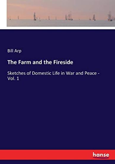 The Farm and the Fireside