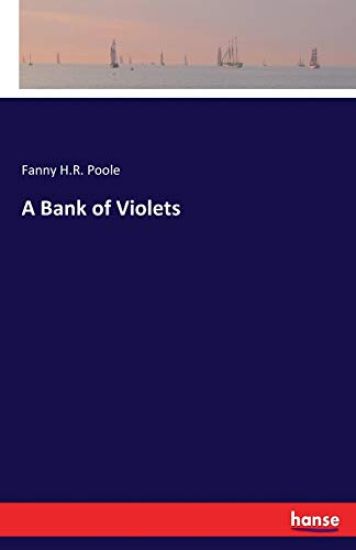 A Bank of Violets