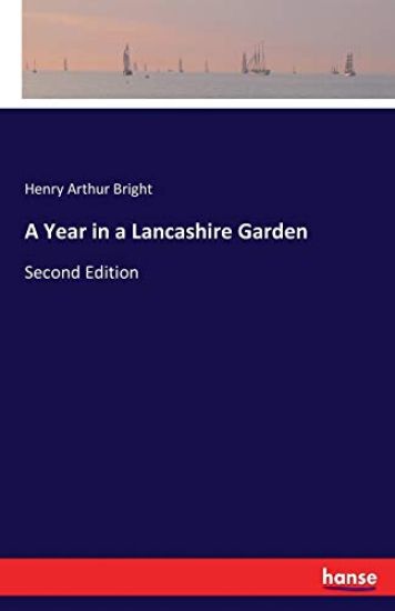 A Year in a Lancashire Garden