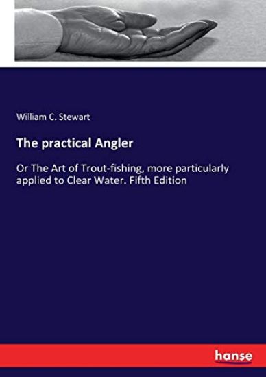 The practical Angler