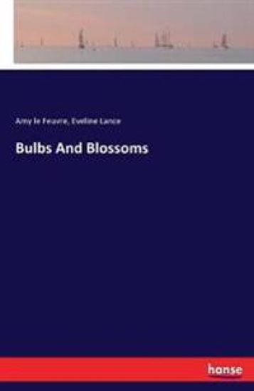 Bulbs And Blossoms