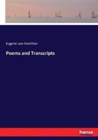 Poems and Transcripts