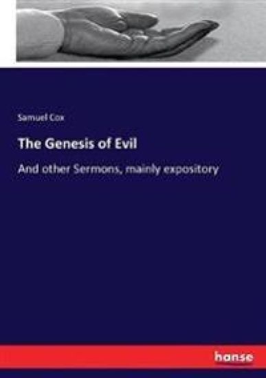 The Genesis of Evil
