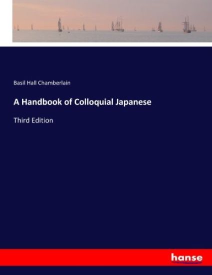 A Handbook of Colloquial Japanese