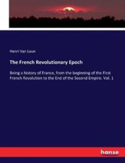 The French Revolutionary Epoch