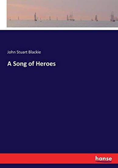 A Song of Heroes